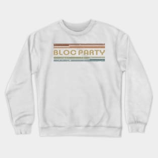 Bloc Party Retro Lines Crewneck Sweatshirt
